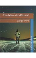 The Man who Passed