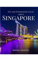 Fun and Interesting Facts about Singapore