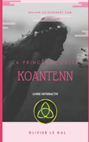 La Princesse Celte Koantenn