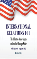 International Relations 101
