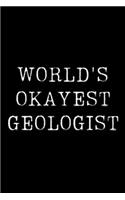 World's Okayest Geologist