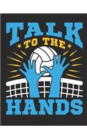 Talk to the Hands