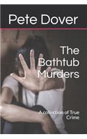 The Bathtub Murders