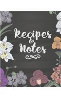 Recipes & Notes