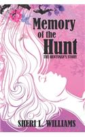 Memory of the Hunt