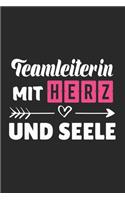 Teamleiterin Mit Herz und Seele