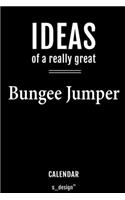 Calendar for Bungee Jumpers / Bungee Jumper