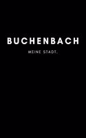 Buchenbach: Notizbuch 120 Seiten DIN A5 (6x9 Zoll) Punktraster, Punktiert, Dotted Notizen, Termine, Ideen, Skizzen, Planer, Tagebuch, Organisation Deine Stadt, 
