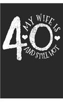 Gift Notebook: 40th Birthday Wife 6x9 Dot Grid 120 Pages