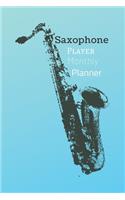 Saxophone Player Monthly Planner