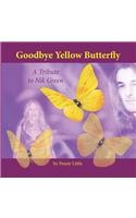 Goodbye Yellow Butterfly Color