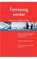 Farrowing worker RED-HOT Career Guide; 2521 REAL Interview Questions