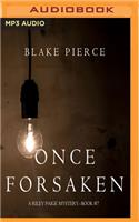 Once Forsaken