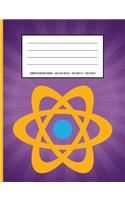 Retro Atom Periodic Table Chemistry Composition Notebook: College Ruled - 100 Sheets / 200 Pages 7.44 X 9.69 / 18.9 X 24.61 CM