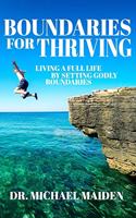 Boundaries for Thriving