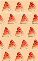 Watermelon Notes