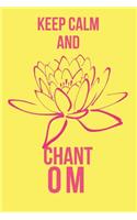 Keep Calm and Chant Om: Blank Line Journal