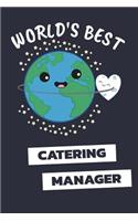 World's Best Catering Manager