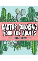 Cactus Coloring Book for Adults