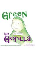 Green the Gorilla