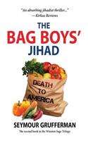 Bag Boys' Jihad