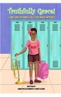 Grace and the Band Class That Never Happened