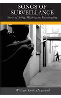 Songs of Surveillance
