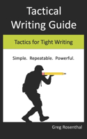 Tactical Writing Guide