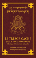 Trésor Caché de la Voie Profonde