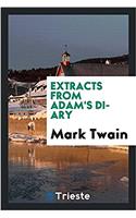 Extracts from Adam's Diary