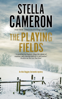The Playing Fields: (An Alex Duggins Mystery)