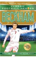 Beckham (Classic Football Heroes - Limited International Edition)