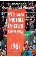 Hillsborough... Our Greatest Victory