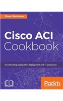 Cisco ACI Cookbook