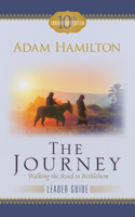 Journey Leader Guide, The: Walking the Road to Bethlehem(Journey)
