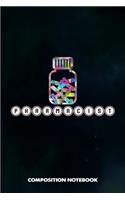 Pharmacist: Composition Notebook, Birthday Journal for Chemist, Apothecary, Pharmacy Druggists to Write on