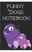 Funny Dogs Notebook