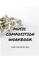 Music Composition Workbook - Blank Songwriting Book