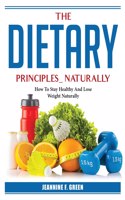 The Dietary Principles Naturally