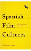 Spanish Film Cultures