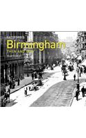 Batsford's Birmingham Then and Now