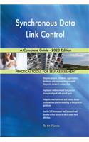 Synchronous Data Link Control A Complete Guide - 2020 Edition
