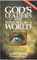 God's Leaders for Tomorrow's World
