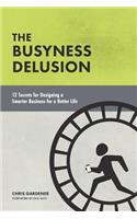 Busyness Delusion