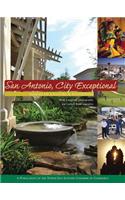 San Antonio, City Exceptional: Images of Culture & Enterprise