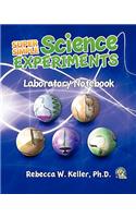 Super Simple Science Experiments: Laboratory Notebook