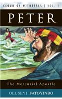 Peter, the Mercurial Apostle