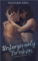Unforgivably Broken