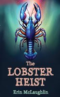 Lobster Heist