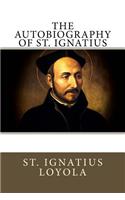 The Autobiography of St. Ignatius
